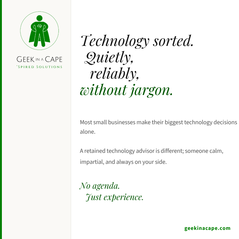 Technology sorted. Quietly, reliably, without jargon.